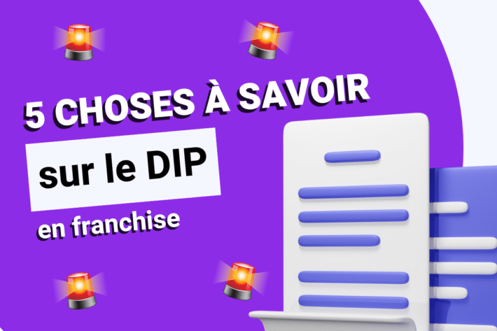 Document d’information précontractuelle : 5 choses à savoir sur le DIP