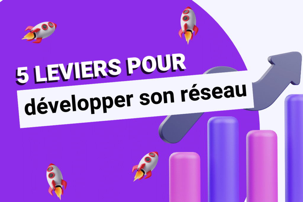 5 leviers pour développer son réseau de franchisés