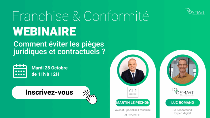 [WEBINAIRE] Franchise & Conformité : comment éviter les pièges juridiques